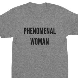 Phenomenal Woman T-Shirt - Uber Special Edition